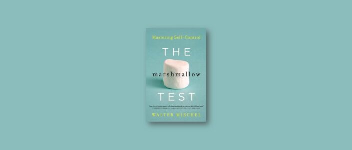 Summary: The Marshmallow Test By Walter Mischel