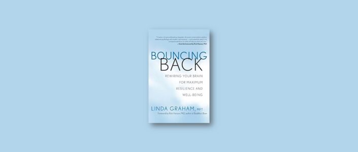 Summary: Bouncing Back By Linda Graham