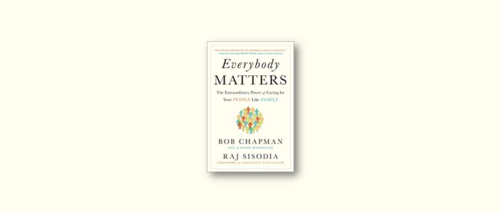 Summary: Everybody Matters By Bob Chapmam