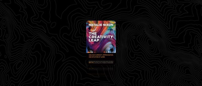 Summary: The Creativity Leap By Natalie Nixon