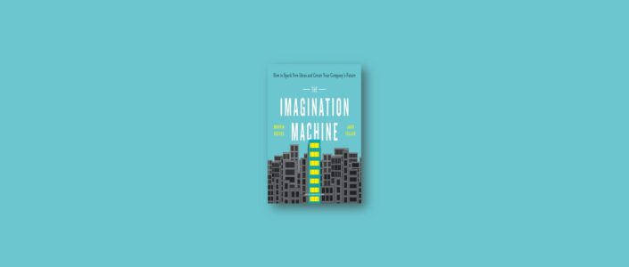 Summary: The Imagination Machine By Martin Reeves