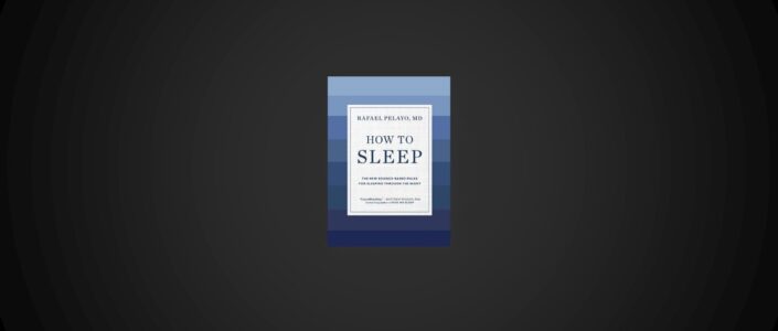 Summary: How to Sleep By Rafael Pelayo