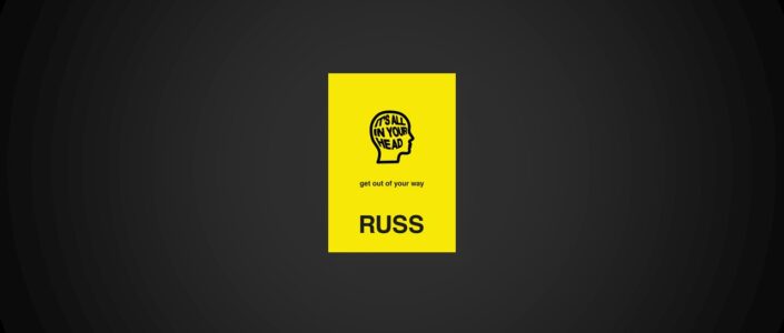 Summary: It’s All In Your Head By Russ