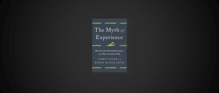 Summary: The Myth of Experience By Emre Soyer