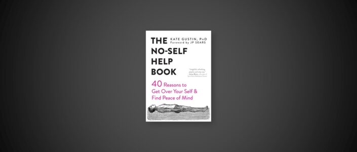 Summary: The No Self-Help Book By Kate Gustin