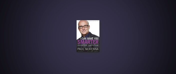 Summary: I Can Make You Smarter By Paul McKenna