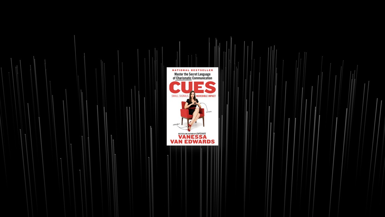 Summary: Cues By Vanessa Van Edwards