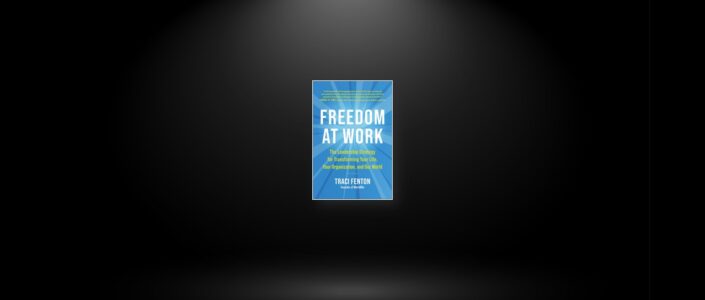 Summary: Freedom at Work By Traci Fenton