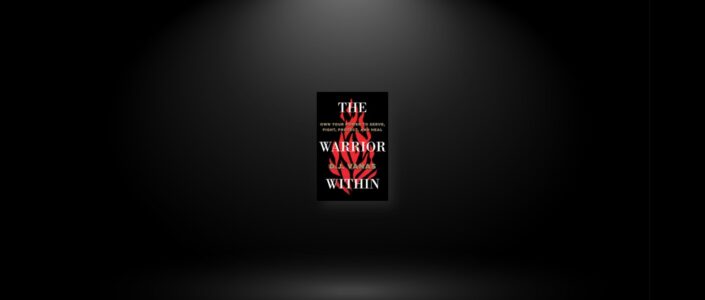 Summary: The Warrior Within By D.J. Vanas