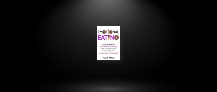 Summary: Emotional Eating By Mary Knox