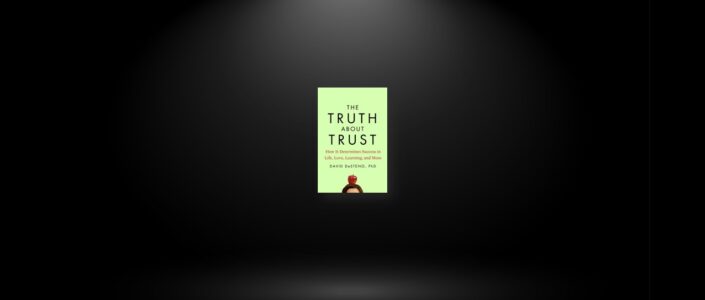 Summary: The Truth About Trust By David DeSteno