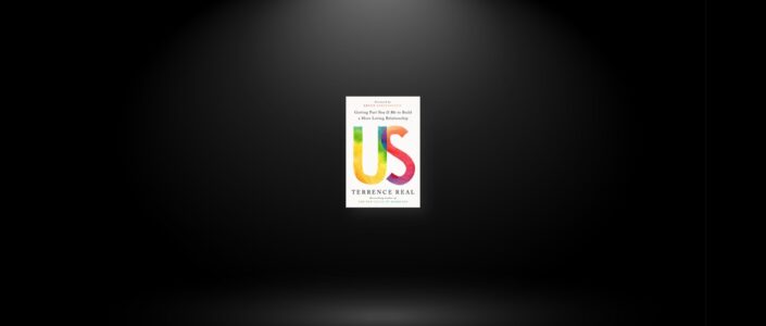 Summary: Us By Terrence Real