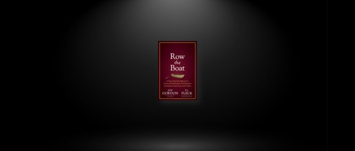 Summary: Row the Boat By Jon Gordon