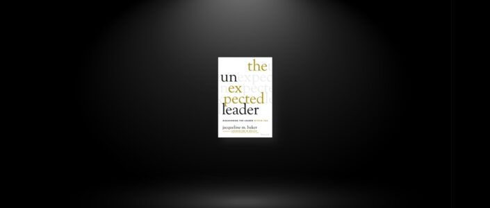 Summary: The Unexpected Leader By Jacqueline M. Baker