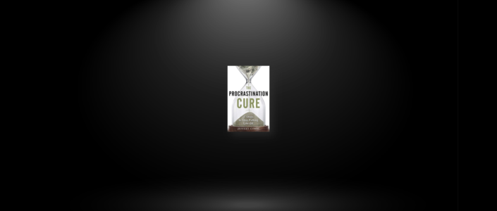 Summary: The Procrastination Cure By Jeffrey Combs