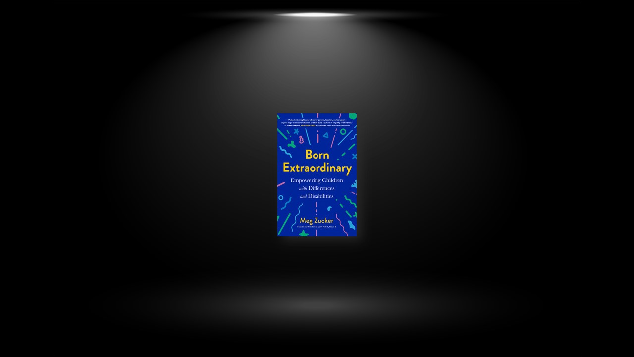 Summary: Born Extraordinary By Meg Zucker