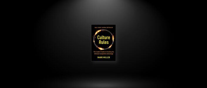 Summary: Culture Rules By Mark Miller