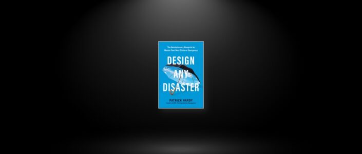 Summary: Design Any Disaster By Patrick Hardy