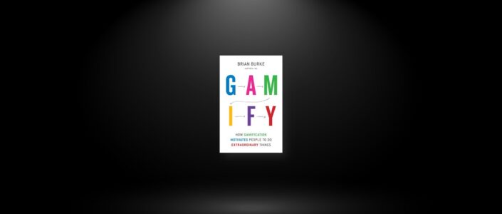 Summary: Gamify By Brian Burke