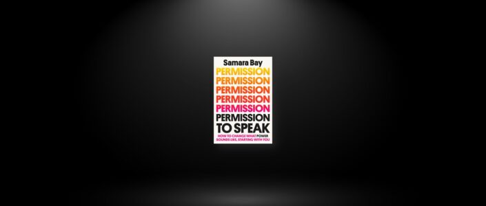 Summary: Permission to Speak By Samara Bay