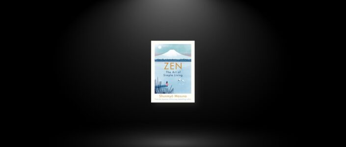 Summary: Zen By Shunmyo Masuno