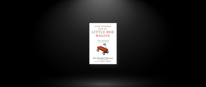 Summary: Life Lessons from the Little Red Wagon By Ronald E. Simmons